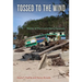 Tossed to the Wind: Stories of Hurricane Maria Survivors