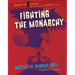 Fighting the Monarchy: Battle of Bunker Hill