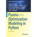 Pyomo -- Optimization Modeling in Python