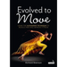 Evolved to Move: Using the Alexander Technique to Reduce Pain and Improve Fitness