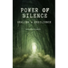 Power of Silence: Healing & Resilience