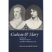 Godwin and Mary: Letters of William Godwin and Mary Wollstonecraft