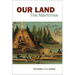 Our Land: The Maritimes