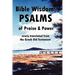 Bible Wisdom: PSALMS of Praise & Power newly translated from the Greek Old Testament