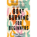 Boat Burning for Beginners: Swapping Our 9 to 5's for Successful Self-Employment