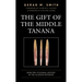 The Gift of the Middle Tanana: Dene Pre-Colonial History in the Alaskan Interior