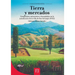 Tierra y mercados