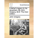 A Father's Legacy to His Daughters. by John Gregory, M.D. the Third Edition.