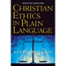 The Christian Ethics in Plain Language