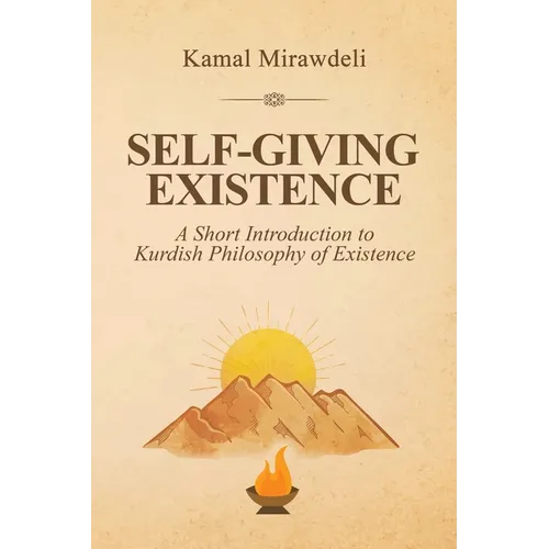 Self-Giving Existence