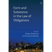 Form and Substance in the Law of Obligations