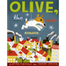 Olive, the Other Reindeer: A Christmas Story Deluxe Edition!