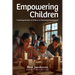 Empowering Children: Promoting the Role of Children in Community Development