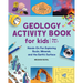 Geology Activity Book for Kids: Hands-On Fun Exploring Rocks, Minerals, and the Earth's Surface