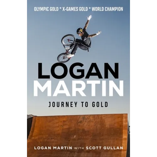 Logan Martin: Journey to Gold