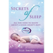 Secrets of Sleep: All You Need To Know About A Good Night's Rest