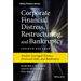 Corporate Financial Distress, Restructuring, and Bankruptcy: Analyze Leveraged Finance, Distressed Debt, and Bankruptcy