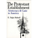 The Protestant Establishment: Aristocracy and Caste in America