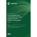 Food Supplements and Functional Foods Assessment for Health and Nutrition