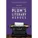 Pg Wodehouse: Plum's Literary Heroes