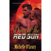 Dawn of the Red Sun