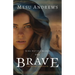 Brave: The Story of Ahinoam