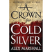 A Crown for Cold Silver