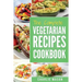 The complete Vegetarian Recipes Cookbook: Kitchen Vegetarian Recipes Cookbook With Low Calories Meals Vegan Healthy Food