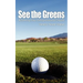 See the Greens: Achieving Your Entrepreneurial Dream