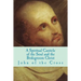 A Spiritual Canticle of the Soul and the Bridegroom Christ