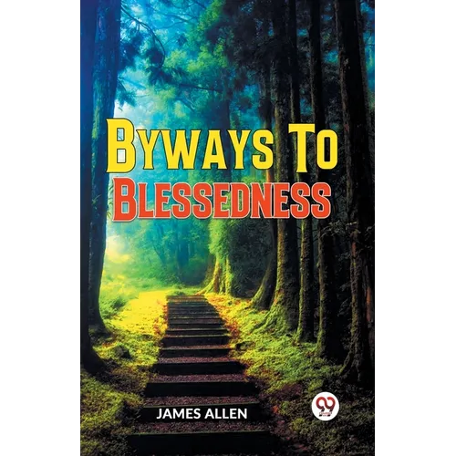 Byways To Blessedness