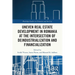 Uneven Real Estate Development in Romania at the Intersection of Deindustrialization and Financialization