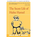 The Secret Life of Hubie Hartzel