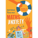 Maths Anxiety: Solving the Equation