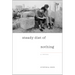 Steady Diet of Nothing