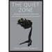 The Quiet Zone: Caribbean Expressive Cultures and the Feminist Aesthetics of Disturbance