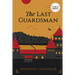The Last Guardsman (Large Print Edition)