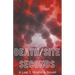 Death/Site: Seconds