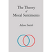 The Theory of Moral Sentiments