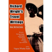 Richard Wright's Travel Writings: New Reflections
