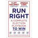 Run Right: A Complete Election Playbook to Win