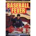 Baseball Fever