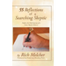 55 Reflections of a Searching Skeptic: Explore the Faith Journey of a Poetic Bipolar Believer