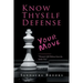 Know Thyself Defense: Your Move