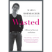 Wasted Updated Edition: A Memoir of Anorexia and Bulimia