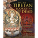 The Tibetan Book of the Dead