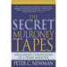 The Secret Mulroney Tapes: Unguarded Confessions of a Prime Minister
