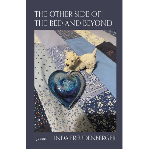 The Other Side of the Bed and Beyond