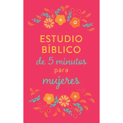 Estudio Bíblico de 5 Minutos Para Mujeres