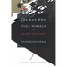 The Man Who Stole Himself: The Slave Odyssey of Hans Jonathan